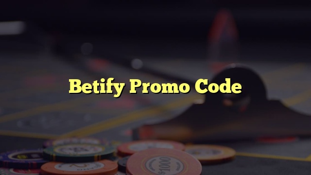 Betify Promo Code