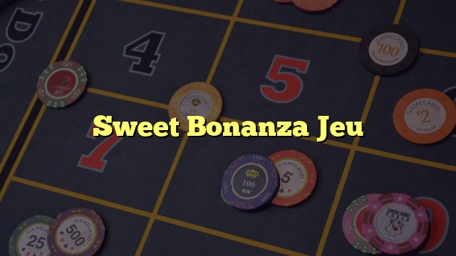 Sweet Bonanza Jeu